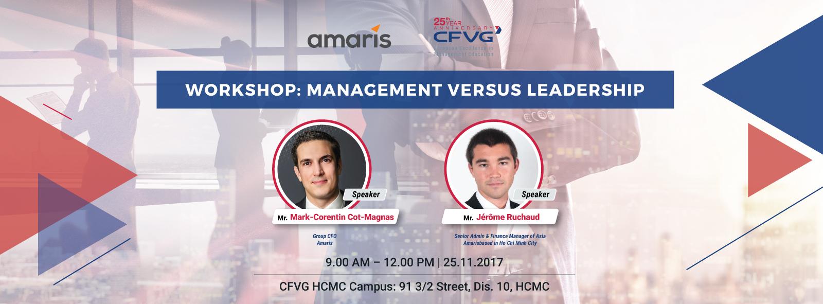 WORKSHOP: MANAGEMENT VERSUS LEADERSHIP